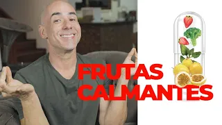 6 FRUTAS SUPER CALMANTES QUE COMBATEM A ANSIEDADE | Dr Dayan Siebra