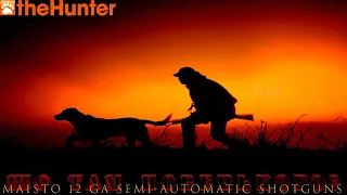 ♢ theHunter Classic ♢ Шо там новенького? ♢ Maisto 12 GA Semi-Automatic Shotguns поправили? ♢