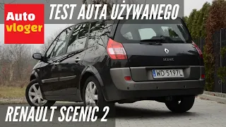 Renault Scenic 2 - test auta używanego