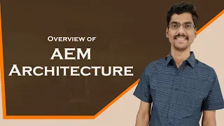 AEM Architecture
