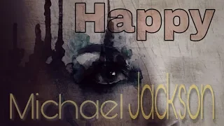 Happy - Michael Jackson (Tradução) Legendado Lyrics "Peter Pan"