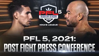 PFL 5, 2021: Post Fight Press Conference