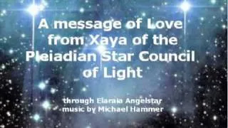 Unconditional Love - A Starseed Transmission from the Pleiadian Council of Light