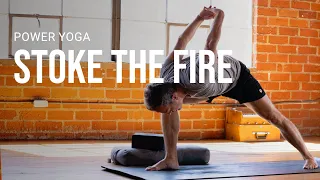 Power Yoga STOKE THE FIRE l Day 10 - EMPOWERED 30 Day Yoga Journey