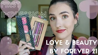 Love & Beauty by Forever 21 | First Impression