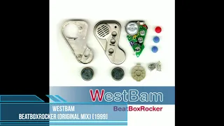 WestBam - BeatBoxRocker (Original Mix) [1999]