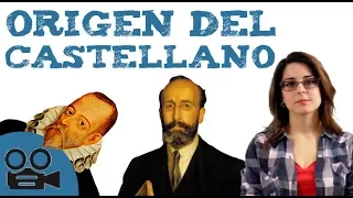 Origen e historia de la lengua castellana