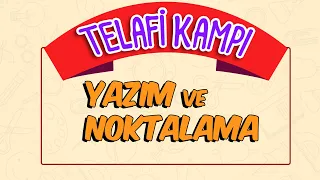 Yazım Kuralları ve Noktalama İşaretleri | Telafi Kampı