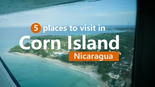 5 Places to Visit in Corn Island, Nicaragua | Orgullo Nicaragüense