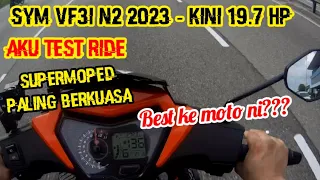 Sym VF3i N2 - Aku Test Ride Supermoped paling berkuasa!! kini 19.7 Hp!! On X On