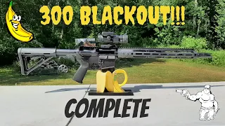 My 300 Blackout is Finally Done!