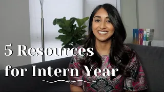 5 Resources for Intern Year | Intro to Residency Series