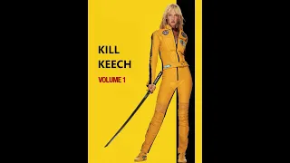 KILL KEECH