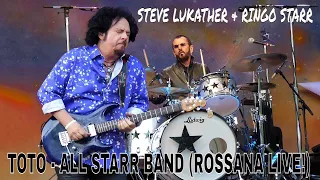 Steve Lukather of Toto &  All Starr Band (Featuring Ringo Starr)  Rosanna Live in Concert!