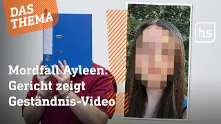 Prozess im Fall Ayleen: Wie Jan P. die Tat schließlich doch gestand | hessenschau DAS THEMA