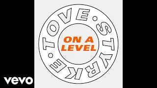 Tove Styrke - On a Level (Audio)