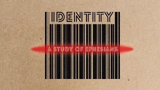 11.06.2016 | Identity: Ephesians 3:14-21 | Pastor Jack Guerra