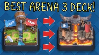 THE BEST ARENA 3 DECK 2021!!! - Clash Royale