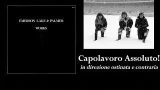 WORKS || EMERSON, LAKE & PALMER: il capolavoro poco considerato...