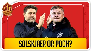 Solskjaer or Poch? Man Utd Fans Decided! Man Utd News