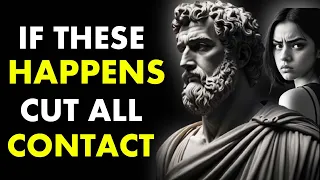 12 SIGNS That YOU Should CUT ALL Contact With Someone | Stoicism