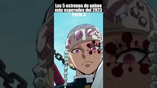 Los 5 estrenos de anime más esperados de este 2023 Parte 3 #shorts