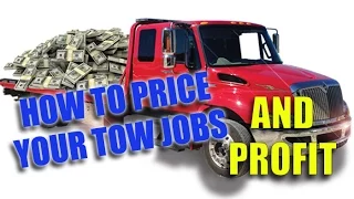 How To Price Your Work In The Towing Business