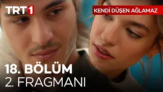 Kendi Düşen Ağlamaz 18. Bölüm 2. Fragmanı @KendiDusenAglamazTRT