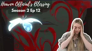 TRAGIC BUT BEAUTIFUL UNTIL THE END! Heaven Official's Blessing 天官赐福 Season 2 Ep 12 Reaction