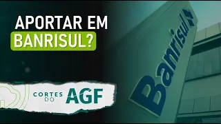 BANCO BANRISUL pode ser uma oportunidade de investimento BRSR5, BRSR6?