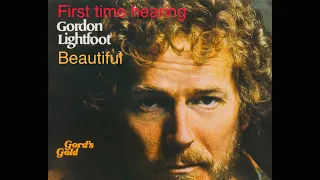 FIRST TIME HEARING GORDON LIGHTFOOT - BEAUTIFUL | UK SONG WRITER KEV REACTS #BEAUTIFUL #FORMANDY