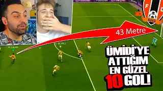 ÜMİDİ'YE ATTIĞIM EN GÜZEL 10 GOL MONTAJ 2020 !