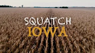 SQUATCH IOWA - Official Teaser Trailer [BIGFOOT DOCUMENTARY] (2019)