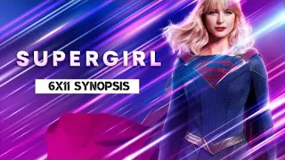 Supergirl 6x11 “Mxy in the Middle” Official Description