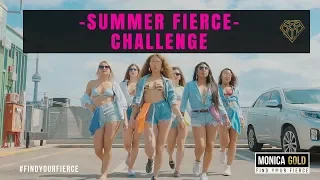 SUMMER FIERCE CHALLENGE II  July 14th II #FINDYOURFIERCE