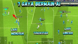 PENJELASAN 7 AI PLAYING STYLE/GAYA BERMAIN AI!! - EFOOTBALL 2024 MOBILE