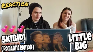 !!Reaction!! LITTLE BIG — SKIBIDI ( Romantic Edition )