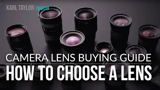 What camera lens should you buy? Camera Lens Buying Guide
