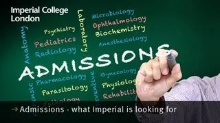 Admissions - what Imperial is looking for