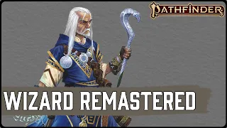 All Changes to Wizard in Pathfinder 2e's Remaster