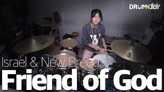 Israel & New Breed - Friend of God (Drum Cover) [JOY]