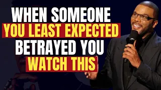 When Someone You Least Expected Betrayed You | WATCH THIS