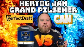 Hertog Jan Grand Pilsener! Perfectdraft VS Can What's Best?