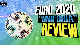 UEFA Euro 2020 'UNIFORIA' Top Training Ball REVIEW! - FOOTY RTA