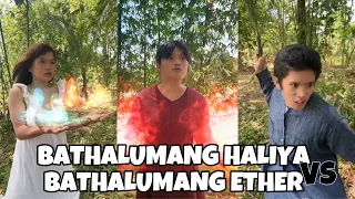 BATHALUMANG HALIYA VS BATHALUMANG ETHER: Episode 1