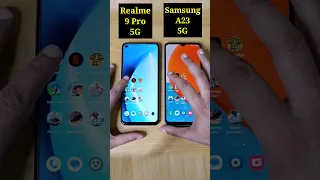 Samsung A23 5G vs Realme 9 Pro 5G Speed Test Comparison |