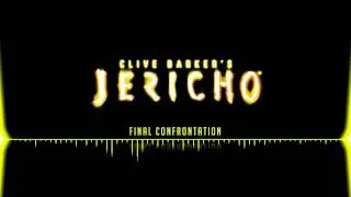 Clive Barker's Jericho OST  |  Final Confrontation