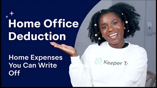 Home Office Tax Deduction | How to Write Off Home Expenses