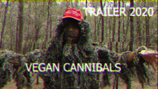 Welcome to Vegan Cannibals | Trailer 2020