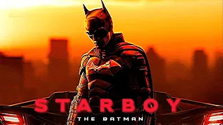 The batman - 𝐒𝐭𝐚𝐫𝐛𝐨𝐲 𝐄𝐝𝐢𝐭